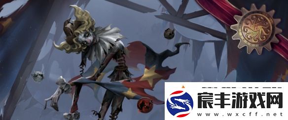第五人格喧嚣技能-第五人格新监管者喧嚣特质能力一览