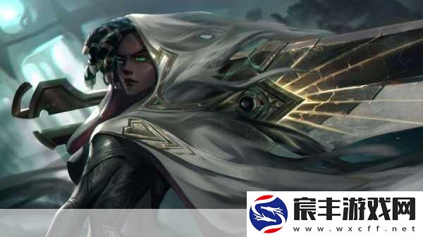 S9赛季赛娜技能全解析