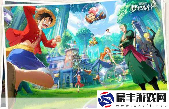 航海王激战-点燃伟大航路的梦想之旅